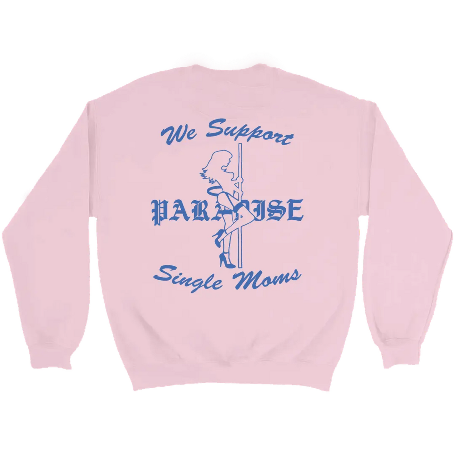 Paradise NYC Flash Dancers II Crewneck Sweater Pink