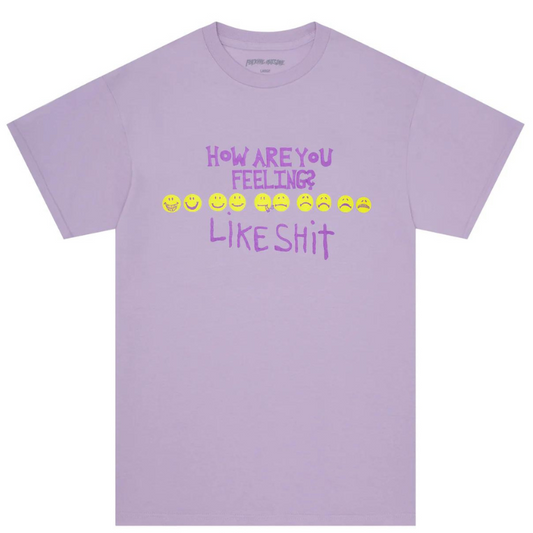 Fucking Awesome How Are You Feeling T-Shirt Orchid