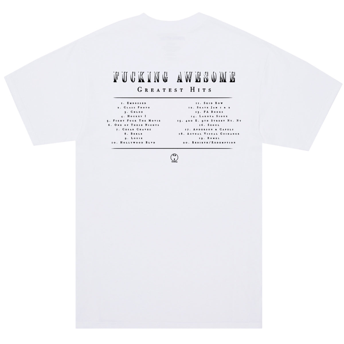 Fucking Awesome Greatest Hits T-shirt White