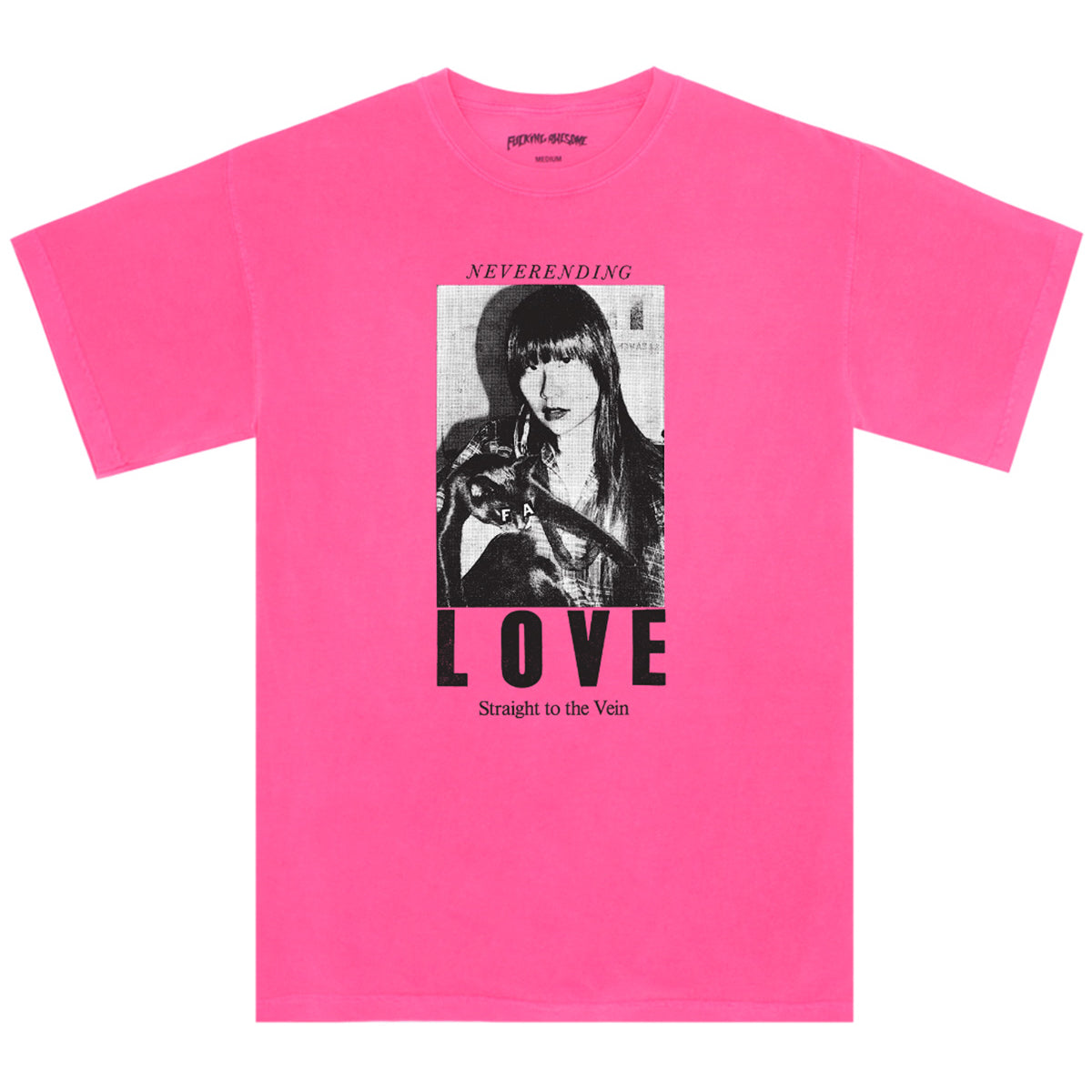Fucking Awesome Neverending Love T-shirt Heliconia