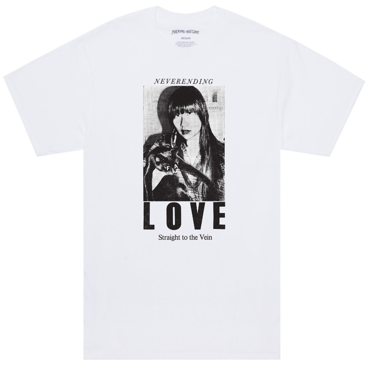 Fucking Awesome Neverending Love T-shirt White