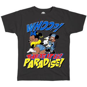 Paradise NYC Whoop There It Is! T-Shirt Black