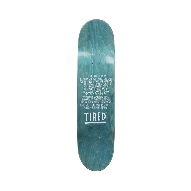 Tired Seats Skateboard Deck 8.125
