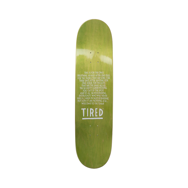 Tired Wobbels Skateboard Deck 8.25