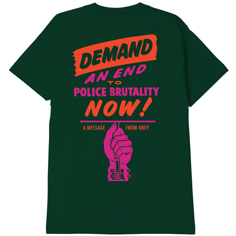 Obey End Police Brutality T-Shirt Forest Green