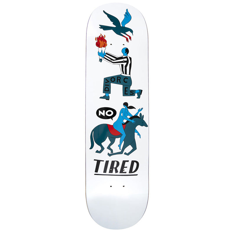 Tired Oh Hell No Skateboard Deck 8.25