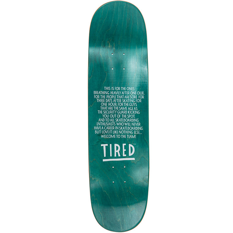 Tired The Rounders Skateboard Deck 8.5